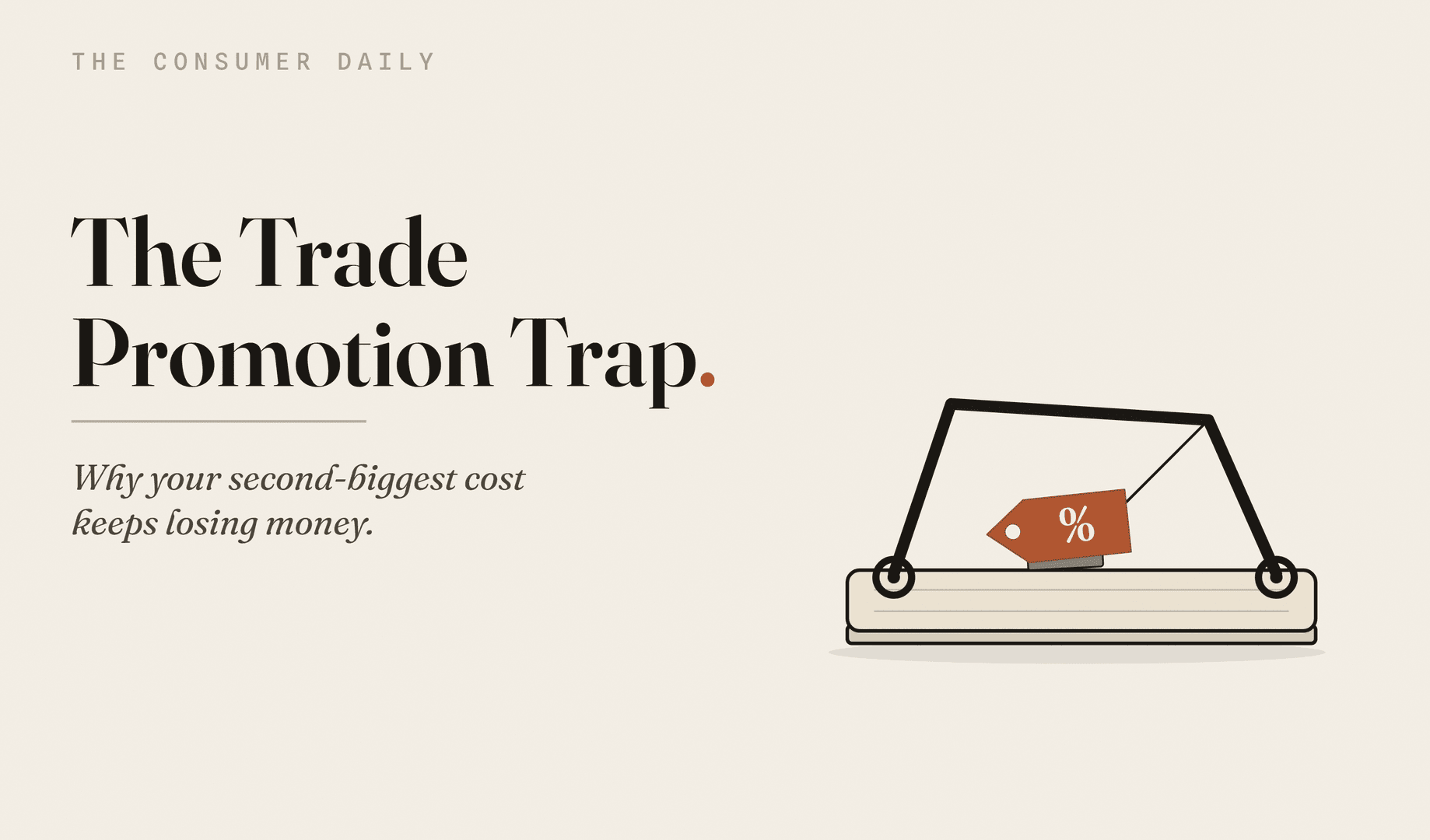 Issue 10 cover plate: a mousetrap baited with a bright discount price tag, the deal as the lure that springs the trap